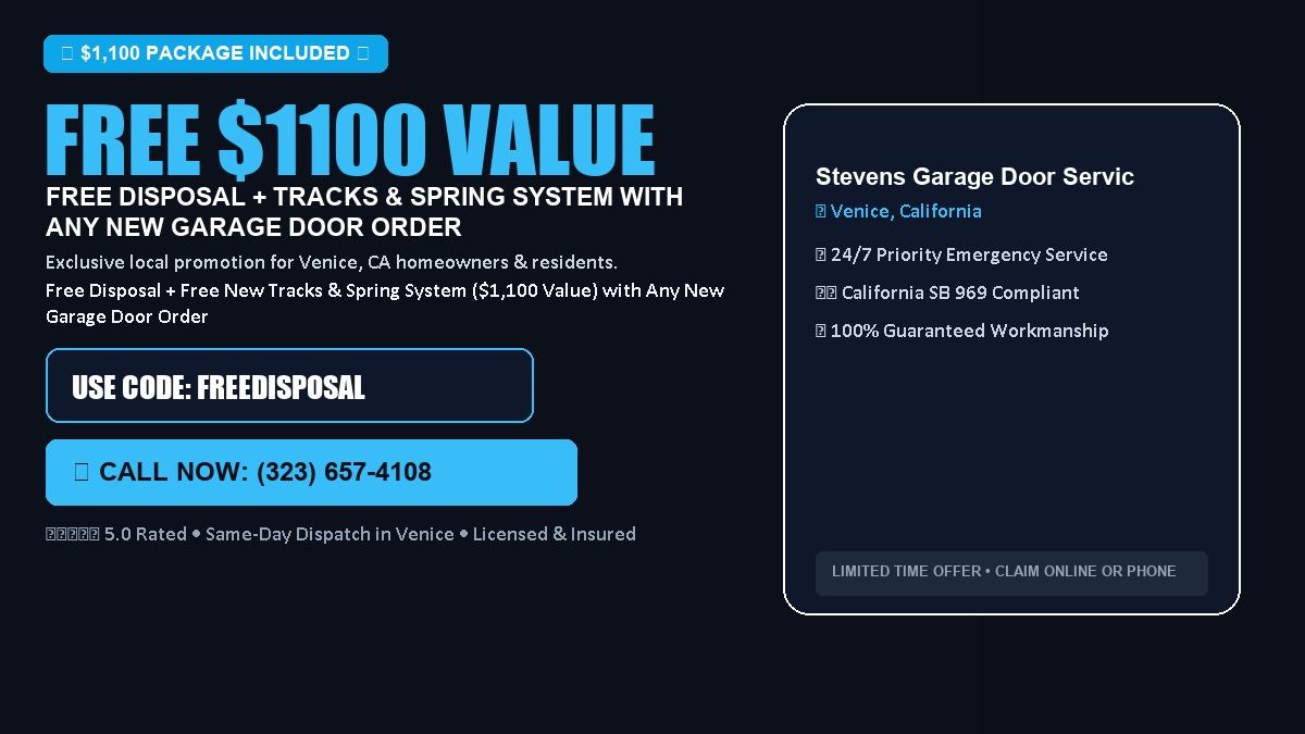 Stevens Garage Door Services FREE Haul-Away & Heavy-Duty Tracks with New Door in Venice, CA